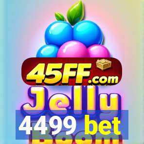 4499 bet
